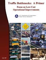 Traffic Bottlenecks A Primer Focus on LowCost Operational Improvements
