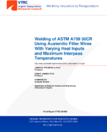 Welding of ASTM A709 50CR Using Austenitic Filler Wires With Varying Heat Inputs and Maximum Interpass Temperatures