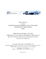 PrivacyPreserving Methods to Retrieve OriginDestination Information from Connected Vehicles