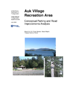Auk Village Recreational Area  Conceptual Parking and Road Improvements Analysis