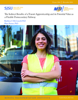 The Indirect Benefits of a Transit Apprenticeship and its Potential Value as a Flexible Postsecondary Pathway
