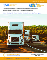 Evaluating Automated Truck Platoon ATP Deployment for the Los AngelesInland Empire Trade Corridor Enhancement