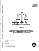 Safer construction and maintenance practices to minimize potential liability by counties from accidents