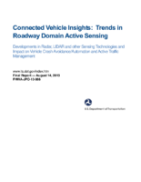 Connected vehicle insights  trends in roadway domain active sensing Developments in radar LIDAR and other sensing technologies and impact on vehicle crash avoidanceautomation and active traffic management