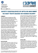 Safety Equivalence of Apta 8G and Gmrt 5G Seat Tests Based on Human Injury Research Results