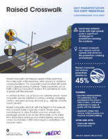 Raised Crosswalks Safe Transportation for Every Pedestrian Countermeasure Tech Sheet