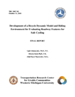 Development of a Bicycle Dynamic Model and Riding Environment for Evaluating Roadway Features for Safe Cycling