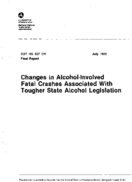 Changes in AlcoholInvolved Fatal Crashes Associated with Tougher State Alcohol Legislation