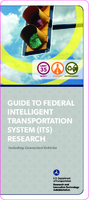 Guide to federal intelligent transportation system ITS research