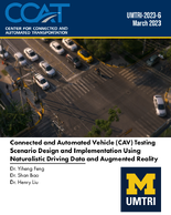 Connected and Automated Vehicle CAV Testing Scenario Design and Implementation Using Naturalistic Driving Data and Augmented Reality