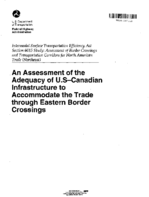 Assessment of the Adequacy of USCanadian Infrastructure to Accommodate Trade through Eastern Border Crossings
