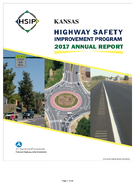 Kansas Highway Safety Improvement Program 2017 Annual Report