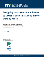 Designing an Autonomous Service to Cover Transits Last Mile in LowDensity Areas