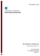 Traffic Noise Model 32  Technical Manual