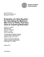 Evaluation of a New Equation for Calculating the Maximum Wait Time for Pilots That Have Used an Impairing Medication