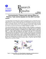 Communication Timeout and Latency Effect on Positive Train Control System for the IDOT Corridor Research Results