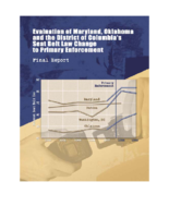 Evaluation of Maryland Oklahoma and the District of Columbias Seat Belt Law Change to Primary Enforcement
