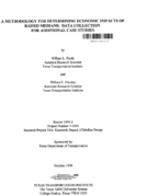 Methodology for determining economic impacts of raised medians  data collection for additional case studies