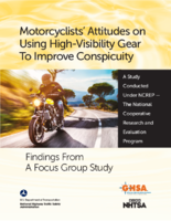 Motorcyclists Attitudes on Using HighVisibility Gear to Improve Conspicuity Findings From a Focus Group Study