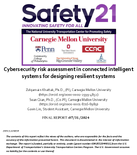 Cybersecurity Risk Assessment in Connected Intelligent Systems for Designing Resilient Systems