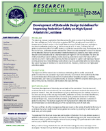 Development of Statewide Design Guidelines for Improving Pedestrian Safety on HighSpeed Arterials in Louisiana Research Project Capsule