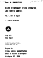 Major Interchange Design Operation and Traffic Control Volume 1 Text of Report