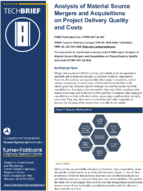 Analysis of Material Source Mergers and Acquisitions on Project Delivery Quality and Costs techbrief