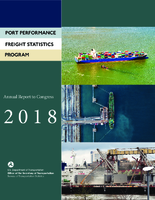 Port Performance Freight Statistics Program Annual Report to Congress 2018
