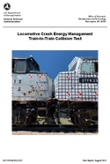 Locomotive Crash Energy Management TraintoTrain Collision Test
