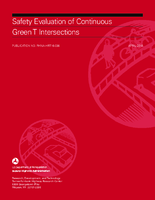 Safety evaluation of continuous green T intersections