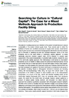 Searching for Culture in Cultural Capital The Case for a Mixed Methods Approach to Production Facility Siting