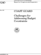 Coast Guard  challenges for addressing budget constraints  report to congressional requesters