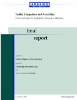 Traffic Congestion and Reliability Trends and Advanced Strategies for Congestion Mitigation
