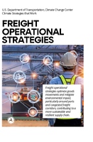 US Department of Transportation Climate Change Center Climate Strategies That Work Freight Operational Strategies