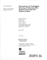 Characteristics and Toxicological Processing of Postmortem Pilot Specimens From Fatal Civil Aviation Accidents