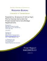 Feasibility Analysis of Ultra High Performance Concrete for Prestressed Concrete Bridge Applications  Phase I and II