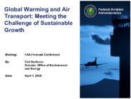 Global Warming and Air Transport Meeting the Challenge of Sustainable Growth