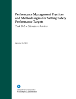 Performance Management Practices and Methodologies for Setting Safety Performance Targets Task B1 Literature Review