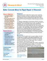 Better concrete mixes for rapid repair in Wisconsin  research brief