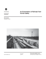 Examination of Railroad Yard Worker Safety