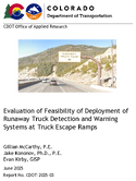 Evaluation of Feasibility of Deployment of Runaway Truck Detection and Warning Systems at Truck Escape Ramps
