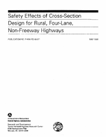 Safety Effects of CrossSection Design for Rural FourLane NonFreeway Highways