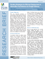 Routing Strategies for Efficient Deployment of Alternative Fuel Vehicles for Freight Delivery Research Brief