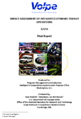 Impacts Assessment of Integrated Dynamic Transit Operations  Final Report