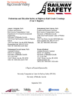 Pedestrian and Bicyclist Safety at HighwayRail Grade Crossings Year 1 Report