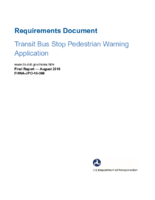Transit Bus Stop Pedestrian Warning Application Requirements Document