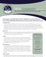 Investigation into Legislative Action Needed to Accommodate the Future Safe Operation of Autonomous Vehicles in the State of Louisiana Tech Summary