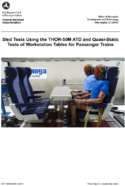 Sled Tests Using the THOR50M ATD and QuasiStatic Tests of Workstation Tables for Passenger Trains