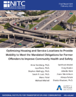 Optimizing Housing and Service Locations To Provide Mobility To Meet the Mandated Obligations for Former Offenders To Improve Community Health and Safety