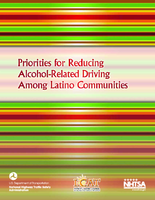 Priorities for Reducing AlcoholRelated Driving Among Latino Communities